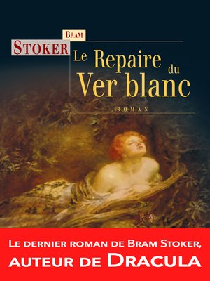 cover image of Le Repaire du Ver blanc
